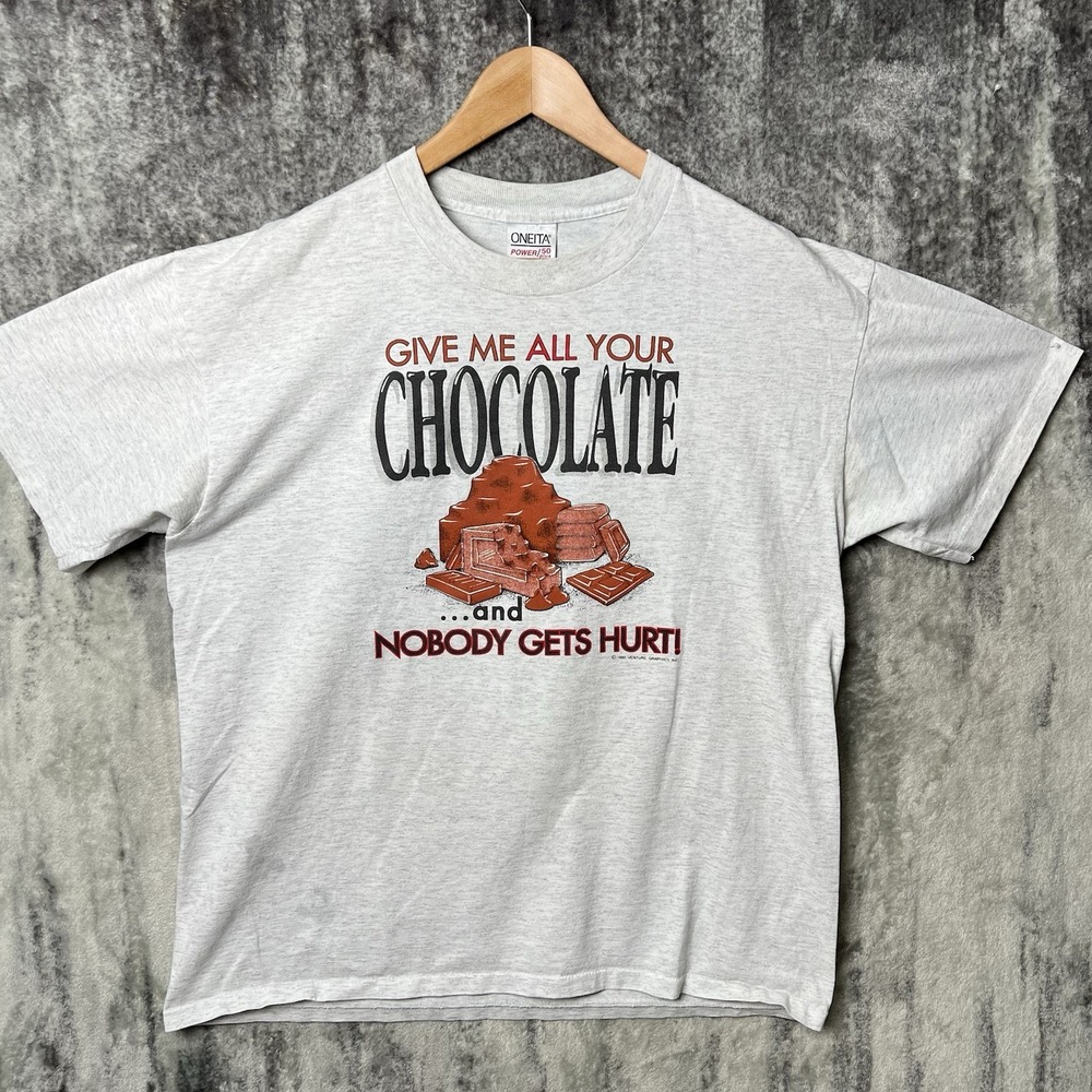Vintage 90s Give Me All Your Chocolate and Nobody Gets Hurt Funny T Shirt XL
